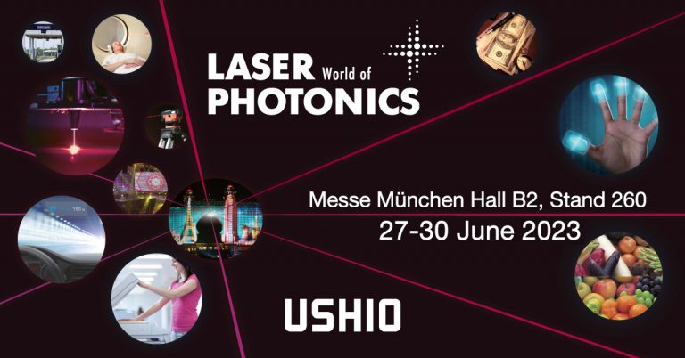 Ushio to Showcase Recent Innovations at LASER World of Photonics 2023
