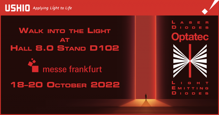 Optatec 2022: Walk into the light with Ushio's laser diodes and LEDs